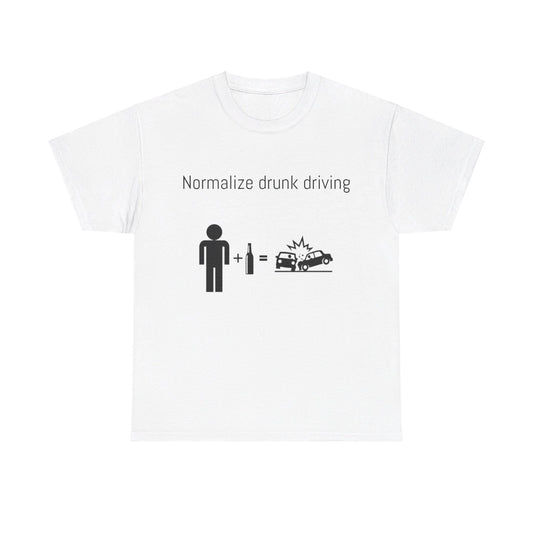 Normalize drunk driving